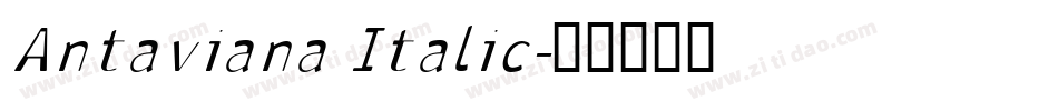 Antaviana Italic字体转换
